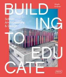 Digitalna vsebina dCOBISS (Building to educate : school architecture & design)