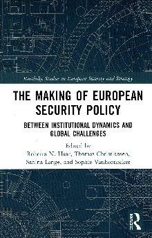 Digitalna vsebina dCOBISS (The making of European security policy : between institutional dynamics and global challenges)