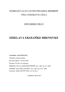 Digitalna vsebina dCOBISS (Izdelava ekološke hrenovke : diplomsko delo / Anita Breznik)