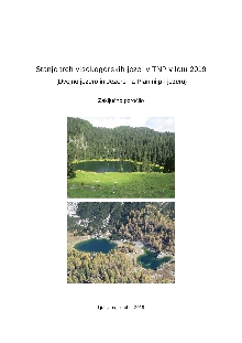 Digitalna vsebina dCOBISS (Stanje treh visokogorskih jezer v TNP v letu 2019 : (Dvojno jezero in Jezero na Planini pri jezeru) : zaključno poročilo / Anton Brancelj ... [et al.])
