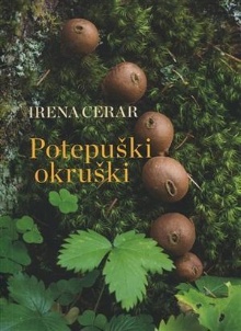Digitalna vsebina dCOBISS (Potepuški okruški : kako sem hodila po robu / Irena Cerar ; [spremna beseda Irena Štaudohar ; fotografije Sašo Kočevar in Janez Skok ; zasnova zemljevida Andrej Bandelj])