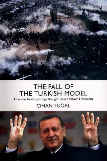 Digitalna vsebina dCOBISS (The fall of the Turkish model : how the Arab uprisings brought down islamic liberalism)