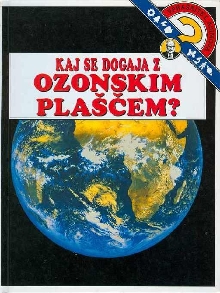 Digitalna vsebina dCOBISS (Kaj se dogaja z ozonskim plaščem?)