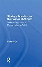 Digitalna vsebina dCOBISS (Strategy, doctrine, and the politics of alliance : theatre nuclear force modernisation in NATO)