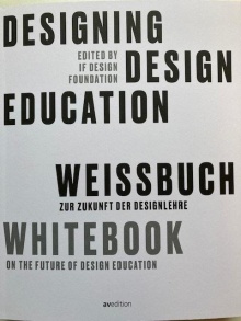 Digitalna vsebina dCOBISS (Designing design education : weissbuch zur Zukunft der Designlehre = whitebook on the future of design education)