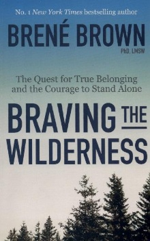 Digitalna vsebina dCOBISS (Braving the wilderness : the quest for true belonging and the courage to stand alone)