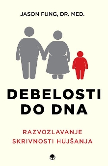 Digitalna vsebina dCOBISS (Debelosti do dna : razvozlavanje skrivnosti hujšanja)