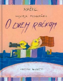 Digitalna vsebina dCOBISS (O dveh račkah / Mojiceja Podgoršek ; [ilustriral] Anton Buzeti)