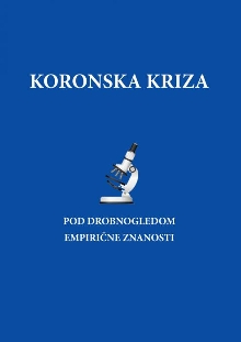 Digitalna vsebina dCOBISS (Koronska kriza pod drobnogledom empirične znanosti : [zbornik člankov strokovnega posveta Trajnostni razvoj in koronska kriza : junij 2021, Ljubljana])