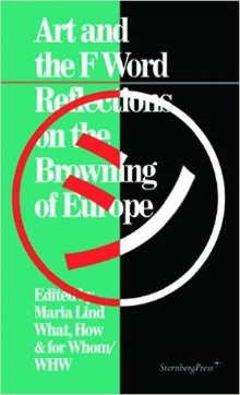 Digitalna vsebina dCOBISS (Art and the F word : reflections on the browning of Europe)