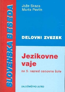 Digitalna vsebina dCOBISS (Slovenska beseda : jezikovne vaje za 5. razred osnovne šole. Delovni zvezek)