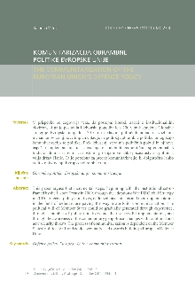 Digitalna vsebina dCOBISS (The communitarization of the European Unionʼs defence policy = Komunitarizacija obrambne politike Evropske unije / Katarina Vatovec)