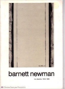 Digitalna vsebina dCOBISS (Barnett Newman : les dessins 1944-1969 : Musee national d'art moderne, Centre Georges Pompidou, [Paris], 14 novembre 1980 - 4 janvier 1981)