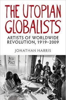 Digitalna vsebina dCOBISS (The utopian globalists : artists of worldwide revolution, 1919-2009 /)
