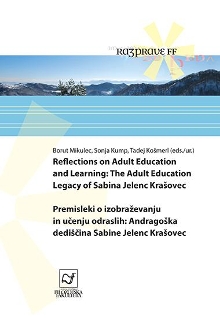 Digitalna vsebina dCOBISS (Reflections on adult education and learning : the adult education legacy of Sabina Jelenc Krašovec = Premisleki o izobraževanju in učenju odraslih : andragoška dediščina Sabine Jelenc Krašovec)