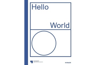 Digitalna vsebina dCOBISS (Hello world : revising a collection : [Hamburger Bahnhof - Museum für Gegenwart, Berlin, Staatliche Museen zu Berlin 28 April - 26 August 2018])