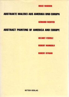 Digitalna vsebina dCOBISS (Abstrakte Malerei aus Amerika und Europa = Abstract painting of America and Europe : Brice Marden, Gerhard Richter, Helmut Federle, Robert Mangold, Robert Ryman)