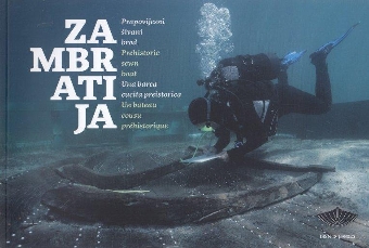 Digitalna vsebina dCOBISS (Zambratija : prapovijesni šivani brod = prehistoric sewn boat = una barca cucita preistorica = un bateau cousu préhistorique)