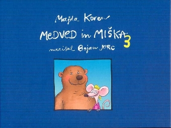 Medved in miška 3 (cover)