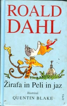 Žirafa in Peli in jaz; The ... (naslovnica)