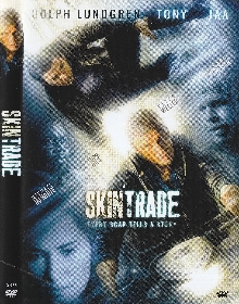Skin trade; Videoposnetek; ... (naslovnica)