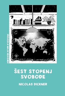 Šest stopenj svobode; Six d... (naslovnica)