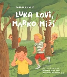 Luka lovi, Marko miži (cover)