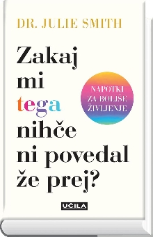 Zakaj mi tega nihče ni pove... (naslovnica)