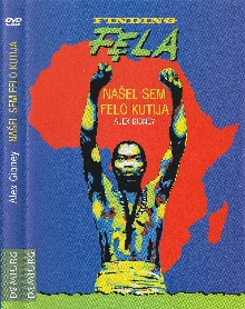 Finding Fela; Videoposnetek... (naslovnica)