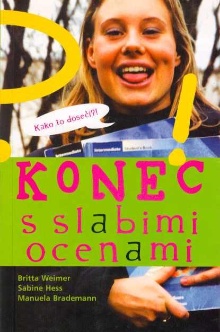 Konec s slabimi ocenami : k... (naslovnica)