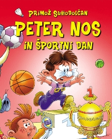 Peter Nos in športni dan; E... (naslovnica)