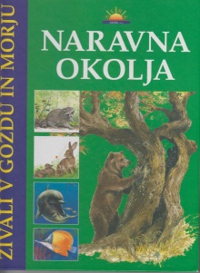 Naravna okolja. [1],Živali ... (cover)