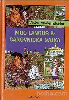Muc Langus & čarovnička Gaj... (naslovnica)