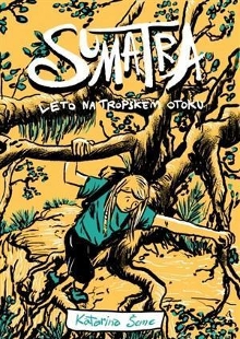 Sumatra : leto na tropskem ... (naslovnica)