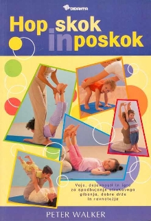 Hop, skok in poskok : vaje,... (cover)