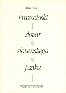 Frazeološki slovar slovensk... (cover)