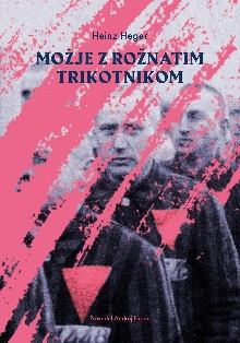 Možje z rožnatim trikotniko... (naslovnica)