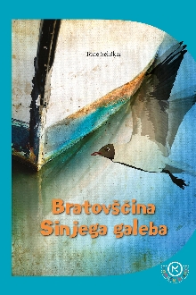 Bratovščina Sinjega galeba;... (cover)