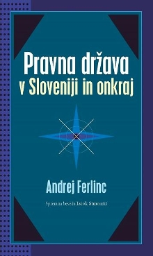 Pravna država v Sloveniji i... (naslovnica)