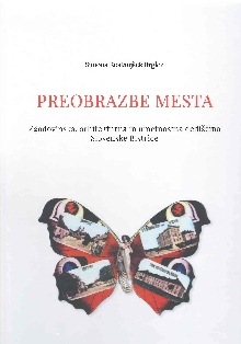 Preobrazbe mesta : zgodovin... (naslovnica)