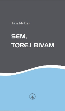 Sem, torej bivam : predbiva... (cover)