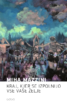 Kraj, kjer se izpolnijo vse... (naslovnica)