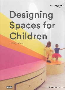 Designing spaces for childr... (naslovnica)