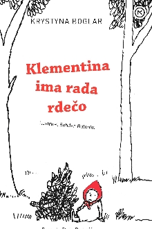 Klementina ima rada rdečo; ... (naslovnica)