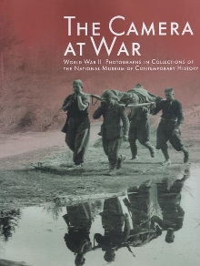 The camera at war : World W... (naslovnica)