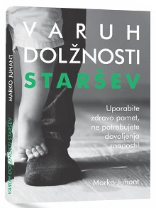 Varuh dolžnosti staršev : u... (cover)