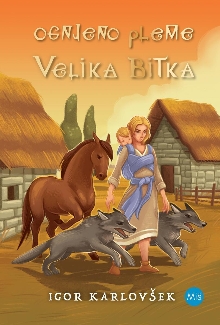 Ognjeno pleme.Velika bitka;... (cover)