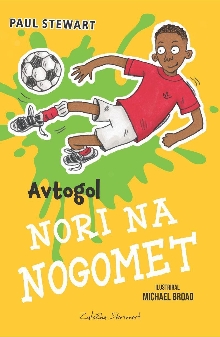 Nori na nogomet.Avtogol; Fo... (naslovnica)