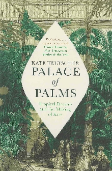 Palace of palms : tropical ... (naslovnica)