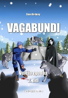 Vagabundi. 1,Volčja zgodba;... (naslovnica)